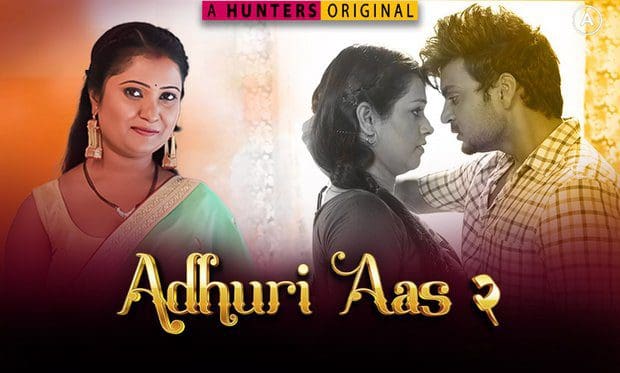 Adhuri Aas S02E06 HuntersApp New Hindi Hot Web Series 2023