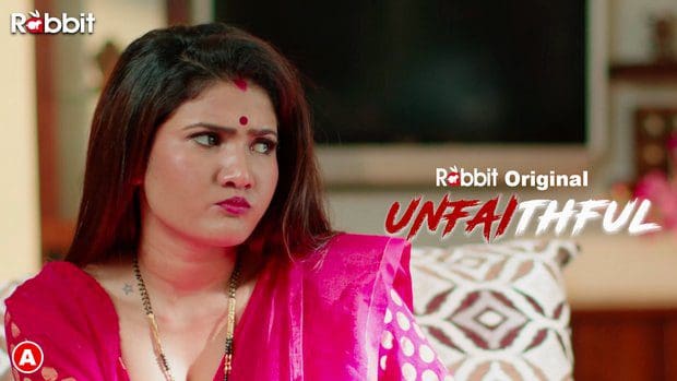 Unfaithful 2023 New Hindi Hot Short Film – RabbitMovies