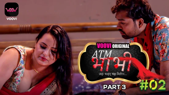 ATM Bhabhi S01E06 2023 Voovi Originals Hindi Hot Web Series