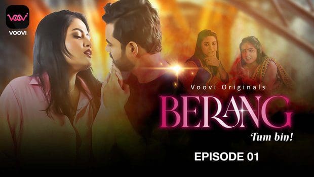 Berang S01E01 2023 Voovi Originals Hindi Hot Web Series