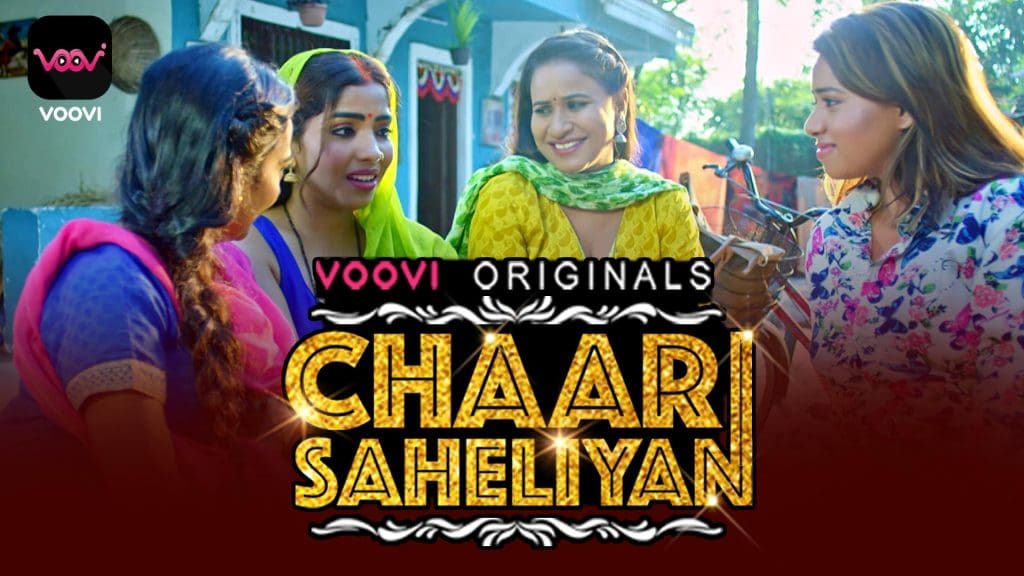 Chaar Saheliyan S01E02 Hindi Hot Web Series 2023 Voovi