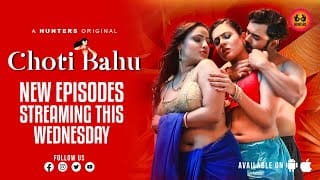 Choti Bahu S01E04 – Hindi Hot Web Series – 2023 – Hunters App