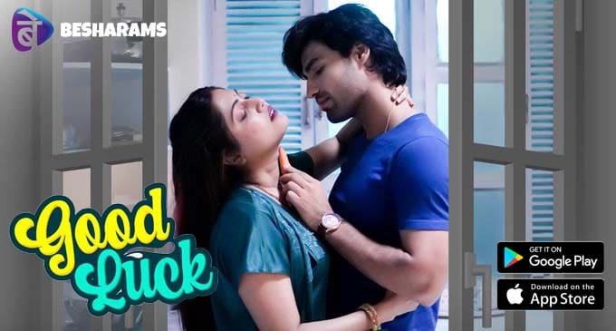 Good Luck S01E09 – Hindi Uncut Web Series – 2023 – Besharams