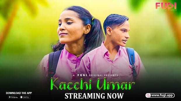 Kacchi Umar S01E01 – Hindi Uncut Web Series 2023 Fugi App