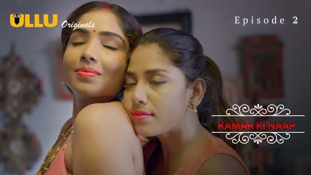 Kamar Ki Naap S01E02 Hindi Hot Web Series 2023 Ullu