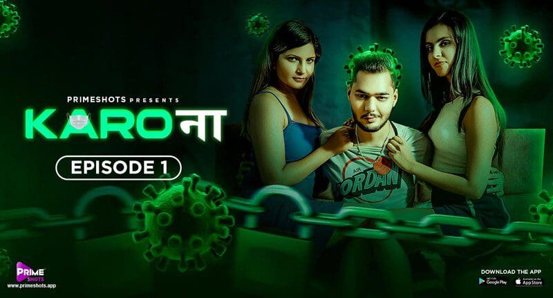 Karo Naa S01E01 Hindi Hot Web Series 2023 – PrimeShots