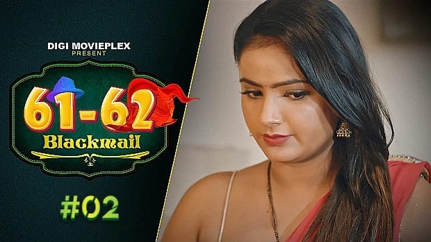 Blackmail S01E02 2023 Hindi Hot Web Series DigiMoviePlex