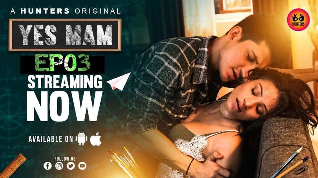 Yes Mam – S01E03 – 2023 – Hindi Hot Web Series – Hunters