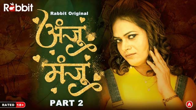 Anju Or Manju S01E03 2024 Hindi Hot Web Series RabbitMovies