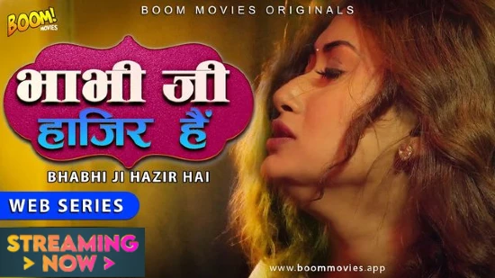 Bhabhiji Hajir Hai S01E01 (2024) BoomMovies Hindi Hot Web Series