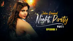 Night Party S01E01 (2024) Jalva Originals Hindi Hot Web Series