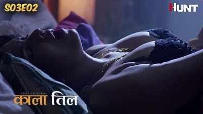 Kaala Til – S01E02 – 2024 – Hindi Hot Web Series – HuntCinema