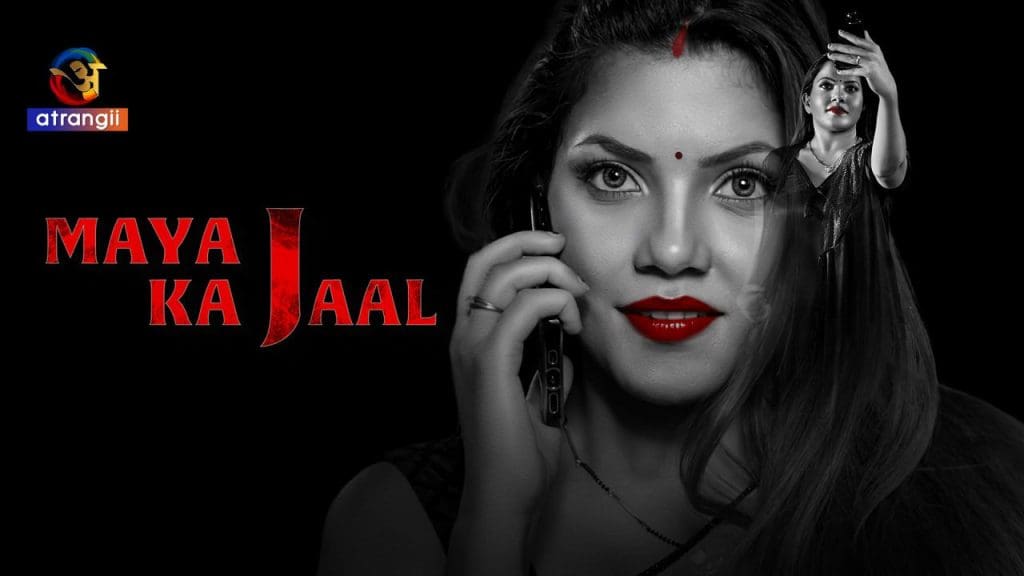 Maya Ka Jaal S01E01 2024 Atrangii Hindi Hot Web Series