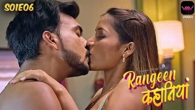 Rangeen Kahaniya S01E06 2024 Voovi Originals Hindi Hot Web Series