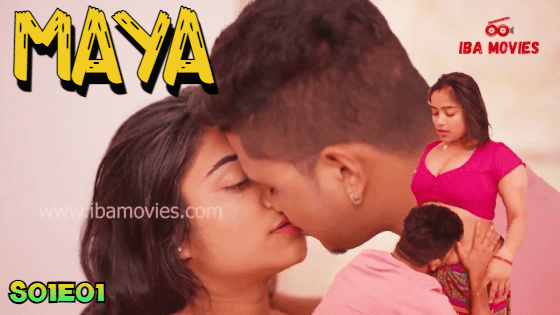Maya S01E01 – 2024 – Hindi Hot Web Series – IBAMovies