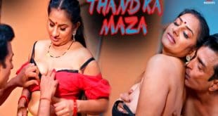 Thand Ka Maza S01E01 – 2024 – Hindi Hot Web Series – BIGShots
