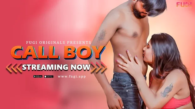 Call Boy 2024 – Hindi Uncut Short Film – Fugi Originals