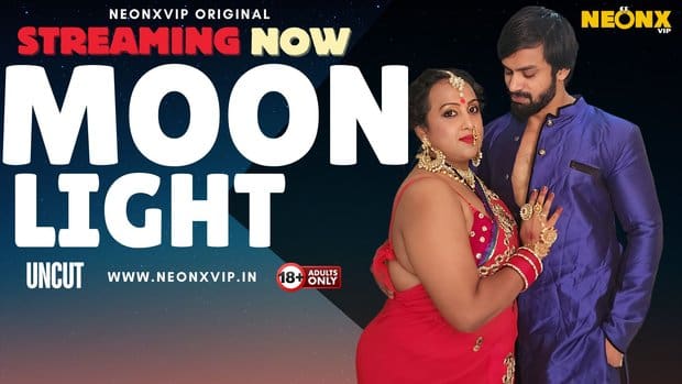 Moon Light 2024 NeonX Originals Uncut Hindi Short Film