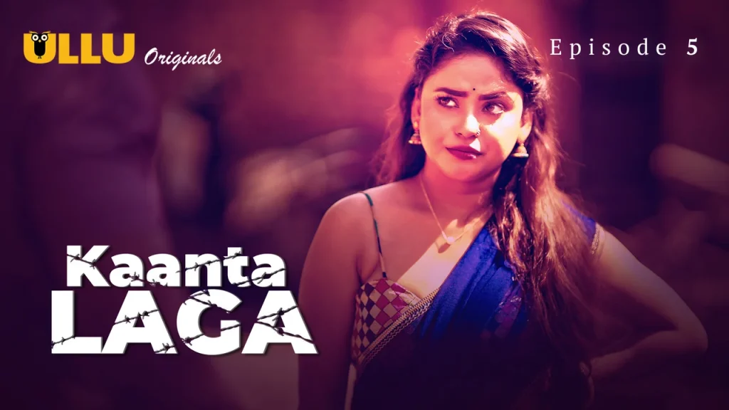 Kaanta Laga Part 2 E05 Ullu Hot Hindi Web Series