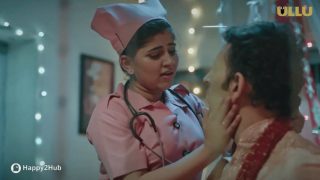 Nurse Part 1 EP1 Ullu Hot Hindi Web Series