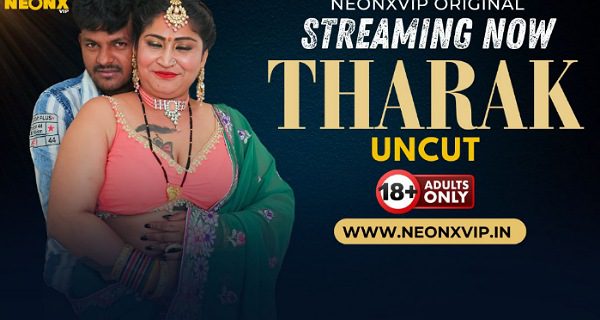 Tharak NeonX Hindi Hot Short Film