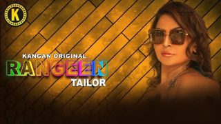 Rangeen Tailor Episode 6 KanganApp Hindi Hot Web Series