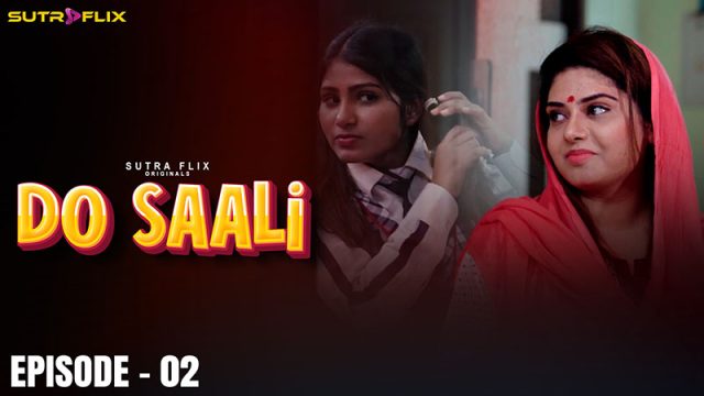 Do Saali Episode 2 Sutraflix Hindi Hot Web Series