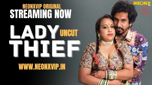 Lady Thief Neonx Hindi Hot Short Film