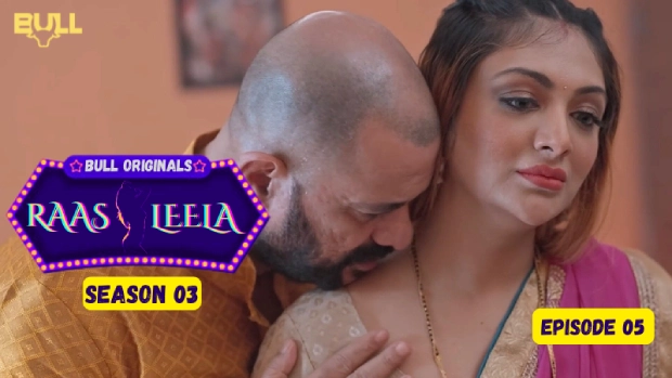 Raasleela Episode 5 Bullapp Hindi Hot Web Series