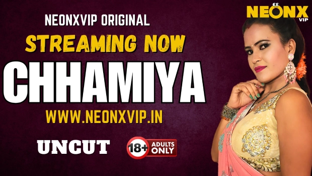 Chhamiya Neonx Hindi Hot Short Film