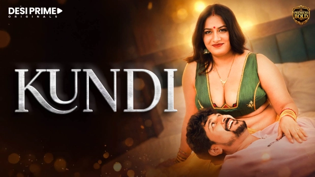 Kundi Episode 1 DesiPrime Hindi Hot Web Series